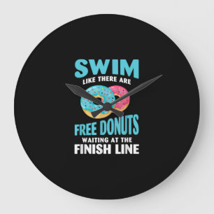 Swimming Lover - Swim Like Re Are Free Doughnuts Large Clock