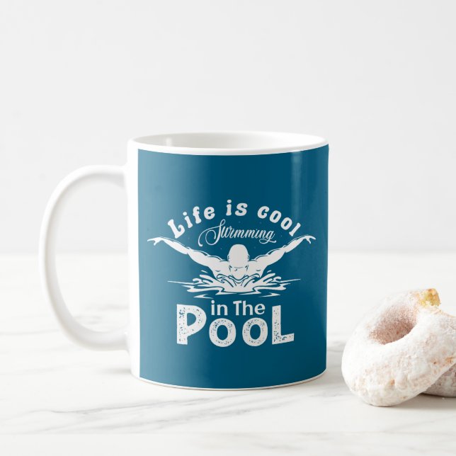 Swimming Lovers Life Is Cool In The Pool Coffee Mug (With Donut)