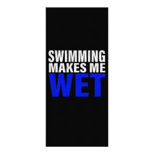 Swimming Makes Me Wet Long Sleeve T-Shirt Rack Card