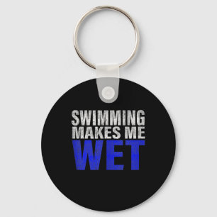 Swimming Makes Me Wet Tank Top Key Ring