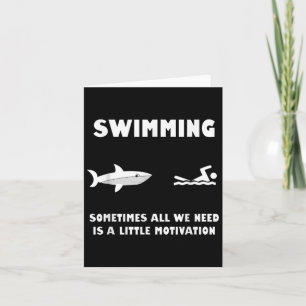 Swimming Motivation Shark Chase Funny Shark  Card