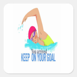   Swimming Motivation Square Sticker: "Keep On You Square Sticker