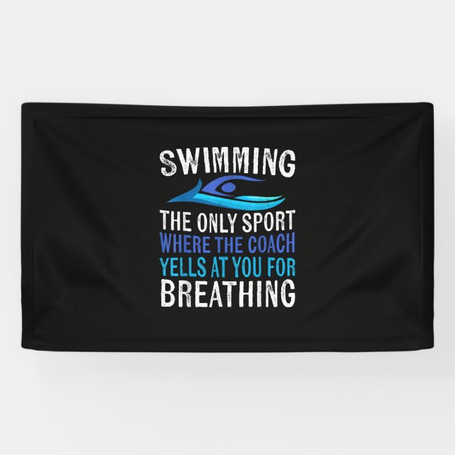 Swimming Only Sport Where  Coach Swimmer Gifts Banner (Horizontal)