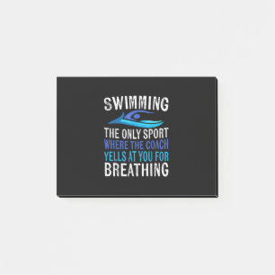 Swimming Only Sport Where  Coach Swimmer Gifts Post-it Notes