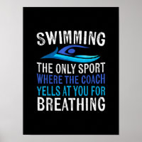 Swimming Only Sport Where  Coach Swimmer Gifts