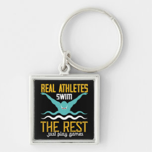 Swimming - Real athletes swim Key Ring
