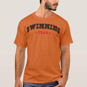 Swimming Team  1  T-Shirt