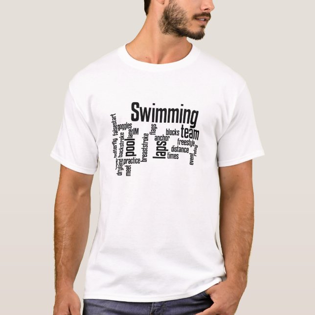 Swimming WordCloud!  Pick the colour of your T! T-Shirt (Front)