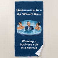 Swimsuits Are Weird Hot Tub Humour