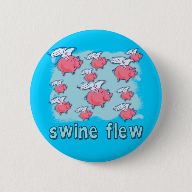 Swine Flu Humour Products 6 Cm Round Badge (Front)