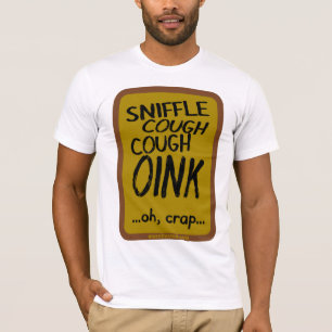 Swine Flu T-Shirt