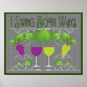 Swing Both Ways Red & White Wine Poster