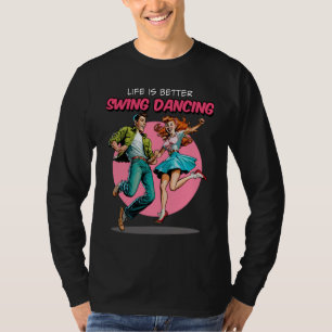 Swing Dancing 1950s Sock Hop Lindy Hop Dance T-Shirt