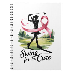 Swing for the Cure Golf Breast Cancer Notebook