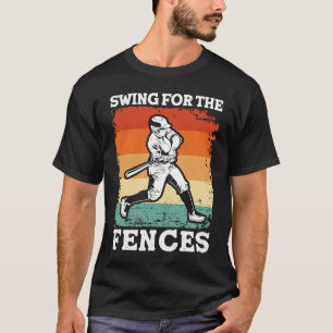 swing for the fences Baseball catcher T-Shirt