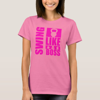 SWING Like a Boss - Ladies Elite Fitness Tshirt