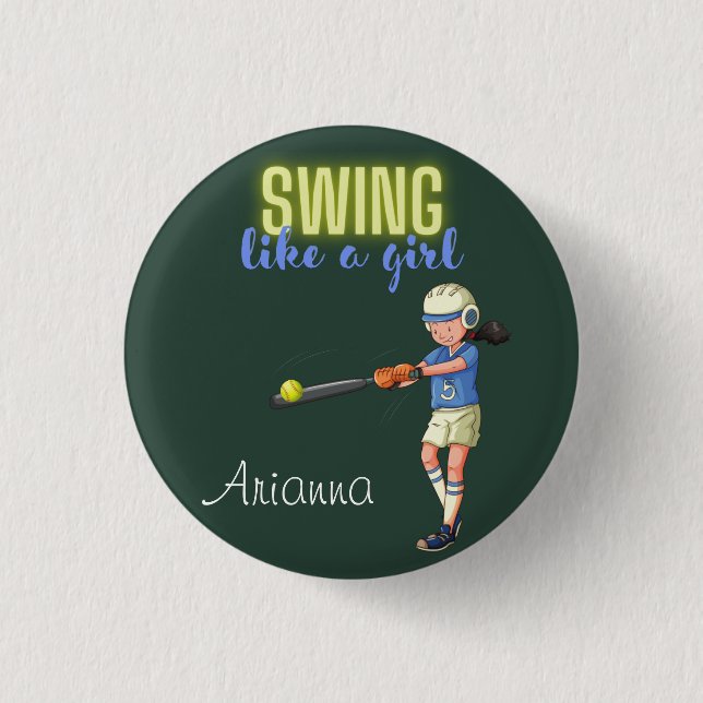 Swing Like A Girl Softball    3 Cm Round Badge (Front)