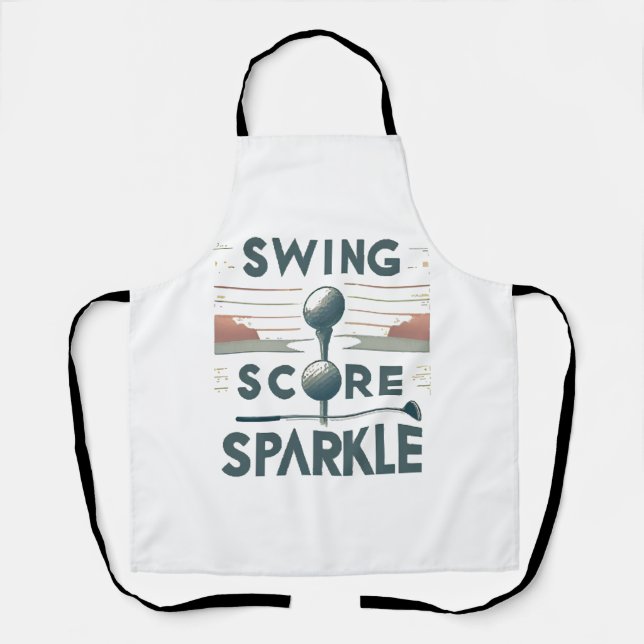 Swing, Score, Sparkle  Apron (Front)