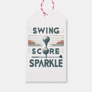 Swing, Score, Sparkle  Gift Tags