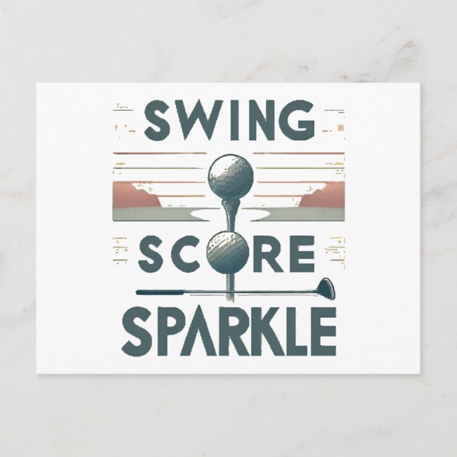 Swing, Score, Sparkle  Postcard (Front)