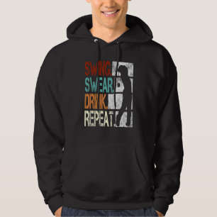 Swing Swear Drink Repeat Golf 1 Hoodie