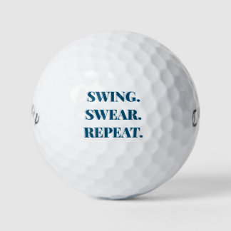 Swing. Swear. Repeat. Funny Gift Golf Balls