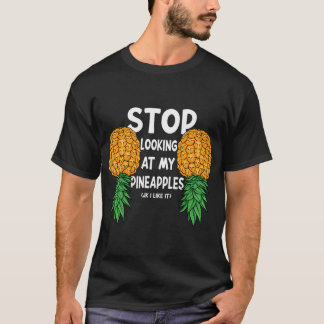 Swinger Stop Looking At My Upside Downeapples T-Shirt