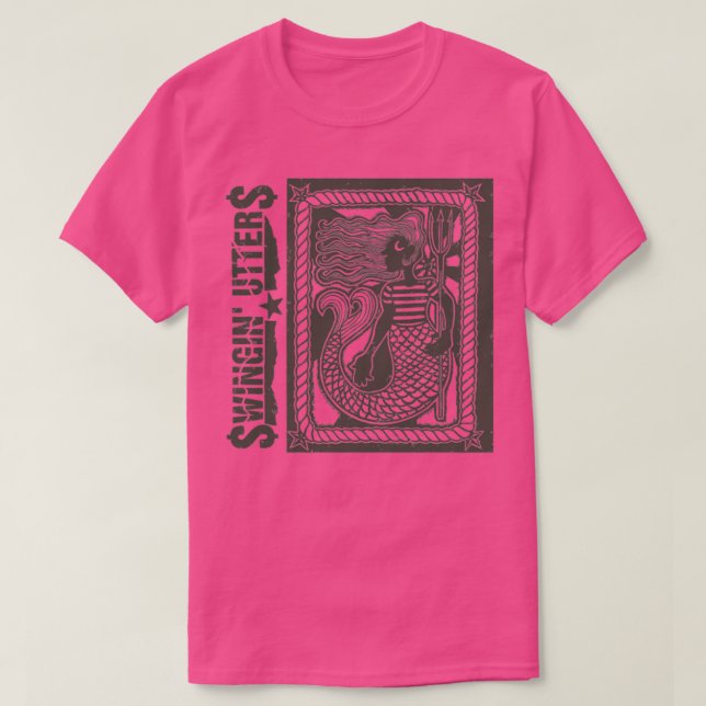 Swingin Utters Mermaid T-Shirt (Design Front)