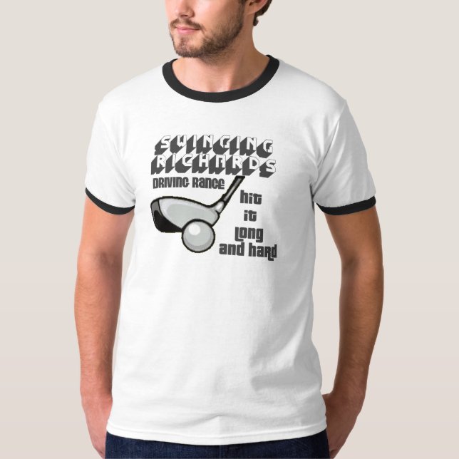 SWINGING RICHARDS T-Shirt (Front)