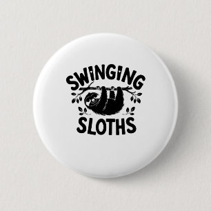 Swinging Sloths Hang In There Sticker 6 Cm Round Badge