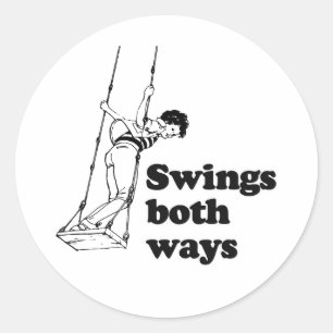 Swings both ways classic round sticker