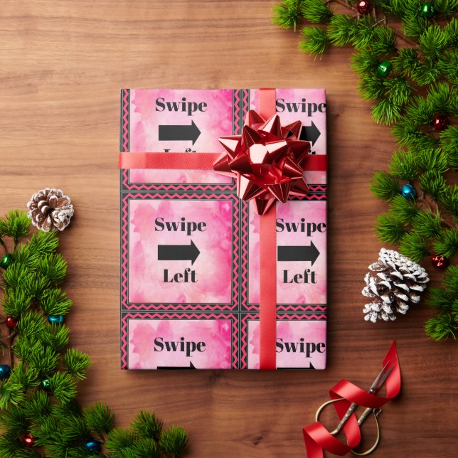 Swipe Left Wrapping Paper (Holiday Gift)