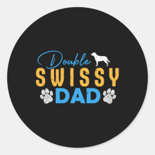 Swissy Dog Dad Gifts Funny Swissy Dog Lovers Owner Classic Round Sticker