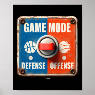 Switch Between Offense And Defense - Ller Mode Sig Poster