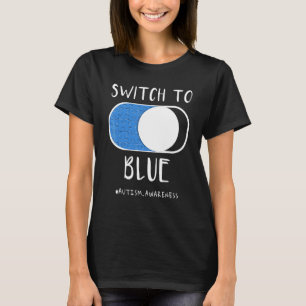 Switch To Blue Puzzle Pieces Autism Awareness T-Shirt