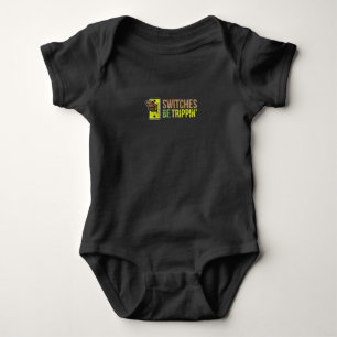 Switches Be Trippin Funny Electrician Gift Baby Bodysuit