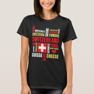 Switzerland Alps Cows Fondue Cheese Skiing Swiss L T-Shirt