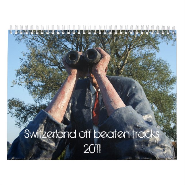Switzerland off beaten tracks calendar (Cover)