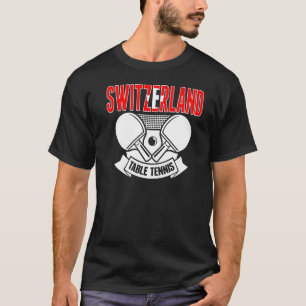 Switzerland Ping Pong Swiss Table Tennis Support T-Shirt