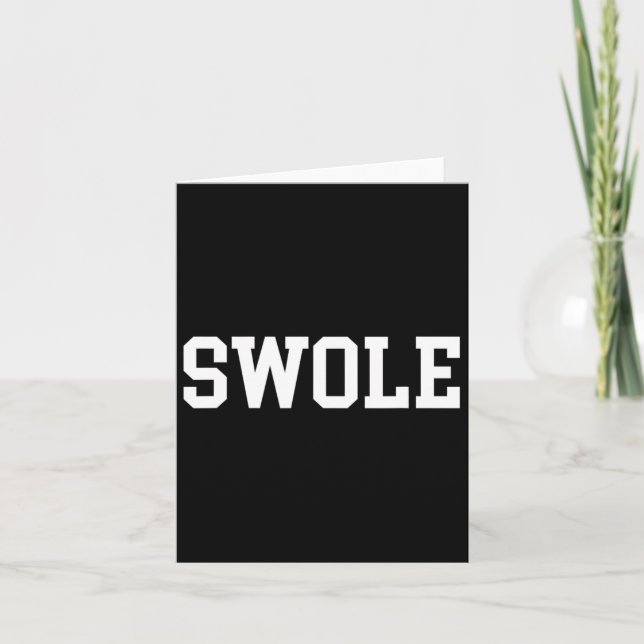 Swole Funny Weightlifting And Bodybuilding  Card (Front)