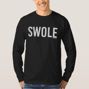 SWOLE - Guy Fitness -.png T-Shirt