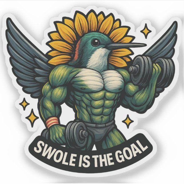 Swole is the Goal Funny Hummingbird Sticker (Front)