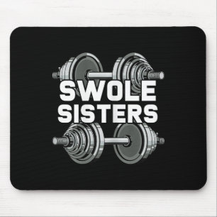 Swole Sisters Powerlifting Gym Workout Swole Gainz Mouse Mat