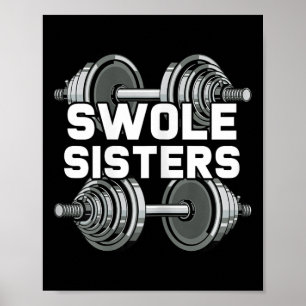 Swole Sisters Powerlifting Gym Workout Swole Gainz Poster