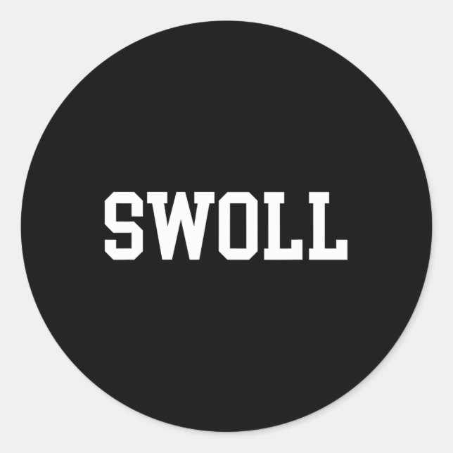 Swoll Funny Weightlifting And Bodybuilding  Classic Round Sticker (Front)