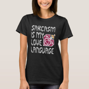 Sword in Heart Sarcasm Is My Love Language Pullove T-Shirt