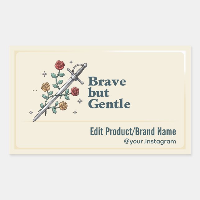 Sword Rose Brave But Gentle Rectangle Label (Front)
