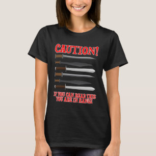 Swordfighting Quote for Live Action Role Playing a T-Shirt