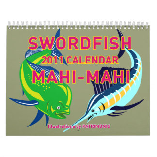 Swordfish Dorado Dolphin Fish Mahi-Mahi 2011 Calendar