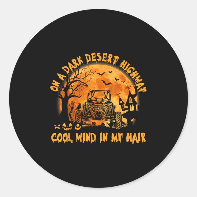 Sxs Utv Dark Desert Highway Cool Mind Halloween Ri Classic Round Sticker (Front)